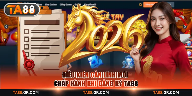 Điều kiện cần lính mới chấp hành khi đăng ký TA88