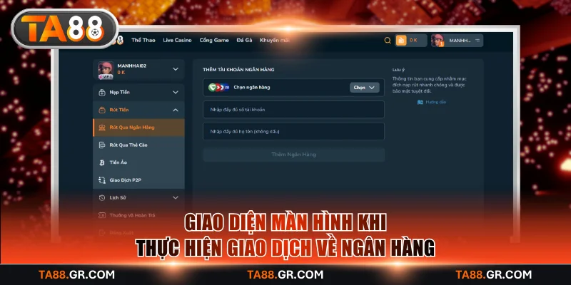 Giao diện màn hình khi thực hiện giao dịch về ngân hàng