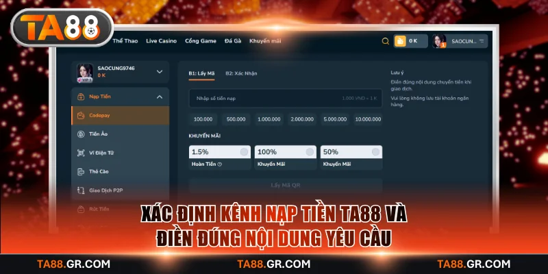 Xác định kênh nạp tiền TA88 và điền đúng nội dung yêu cầu